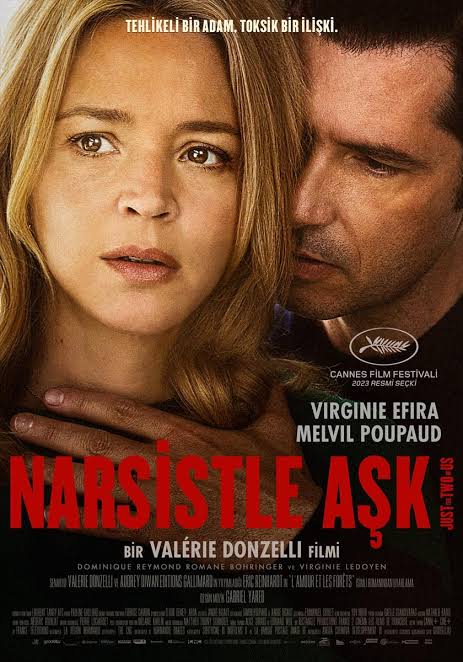 Narsistle Aşk Filminin Psikolojik Analizi